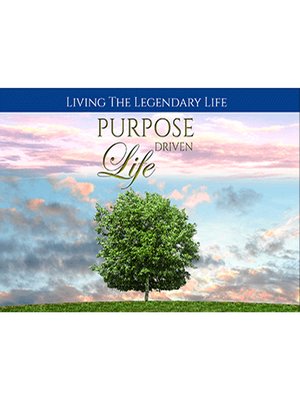 cover image of Purpose Driven Life--Live Your Life Based on What's Important to YOU
